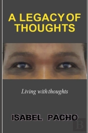 A Legacy Of Thoughts