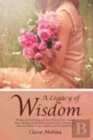 A Legacy Of Wisdom
