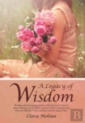 A Legacy Of Wisdom
