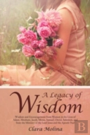 A Legacy Of Wisdom