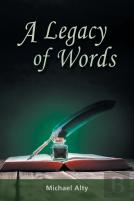 A Legacy Of Words