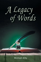 A Legacy Of Words