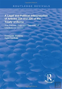 Bertrand.pt - A Legal And Political Interpretation Of Articles 224 And 225 Of The Treaty Of Rome