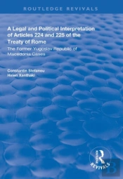 A Legal And Political Interpretation Of Articles 224 And 225 Of The Treaty Of Rome
