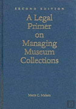 Bertrand.pt - A Legal Primer On Managing Museum Collections
