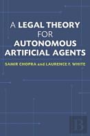 A Legal Theory For Autonomous Artificial Agents