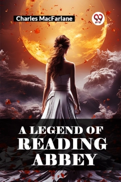Bertrand.pt - A Legend Of Reading Abbey (Edition2024)