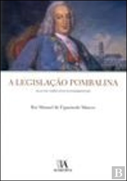 Bertrand.pt - A Legislação Pombalina
