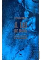 A Lei de Deus: História Filosófica de uma Aliança