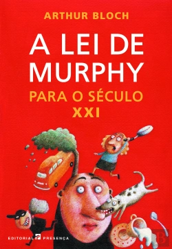Bertrand.pt - A Lei de Murphy para o Século XXI