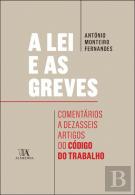 A Lei e as Greves
