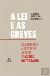 A Lei e as Greves