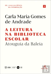A Leitura na Biblioteca Escolar