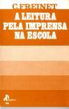 A Leitura Pela Imprensa na Escola