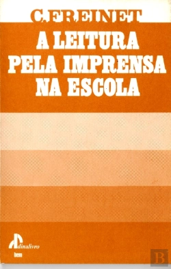 Bertrand.pt - A Leitura Pela Imprensa na Escola