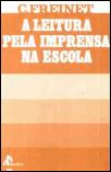 A Leitura pela Imprensa na Escola