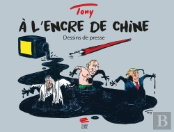 Bertrand.pt - À L'Encre De Chine : Dessins De Presse