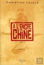 A L'Encre De Chine ; Livre 2