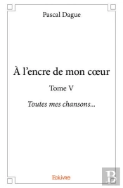 A L'Encre De Mon C?Ur - Tome V