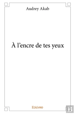 Bertrand.pt - À L'Encre De Tes Yeux