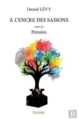 Bertrand.pt - À L'Encre Des Saisons : Suivi De Pensées