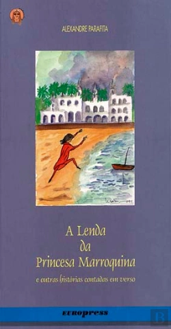 Bertrand.pt - A Lenda da Princesa Marroquina