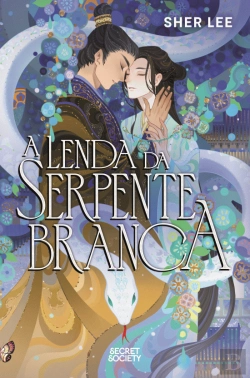 Bertrand.pt - A Lenda da Serpente Branca