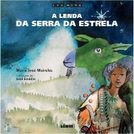 A Lenda da Serra da Estrela