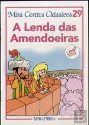 A Lenda das Amendoeiras