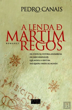 Bertrand.pt - A Lenda de Martim Regos