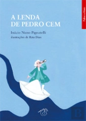 A Lenda de Pedro Cem