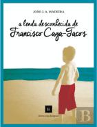 A Lenda Desconhecida de Francisco Caga-Tacos