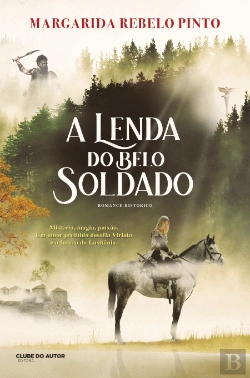 Bertrand.pt - A Lenda do Belo Soldado