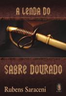 A Lenda do Sabre Dourado