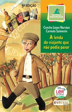 Bertrand.pt - A Lenda do Viajante que Não Podia Parar