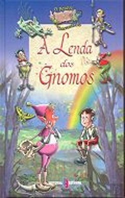 Bertrand.pt - A Lenda dos Gnomos