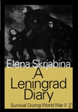 Bertrand.pt - A Leningrad Diary: Survival During World War Ii