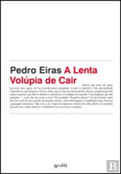 Bertrand.pt - A Lenta Volúpia de Cair