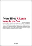 A Lenta Volúpia de Cair