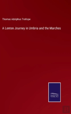 Bertrand.pt - A Lenten Journey In Umbria And The Marches