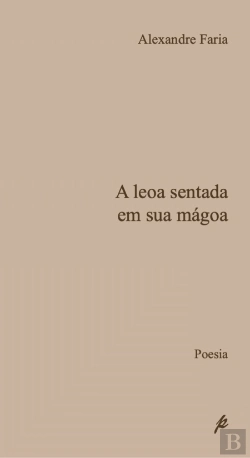 Bertrand.pt - A Leoa Sentada em Sua Mágoa