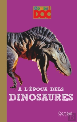 Bertrand.pt - A L'Època Dels Dinosaures