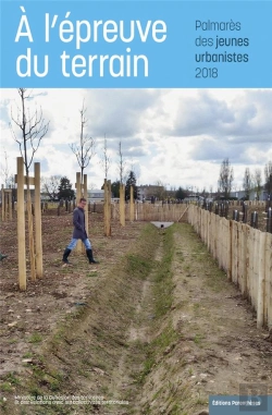 Bertrand.pt - À L'Épreuve Du Terrain ; Palmarès Des Jeunes Urbanistes 2018