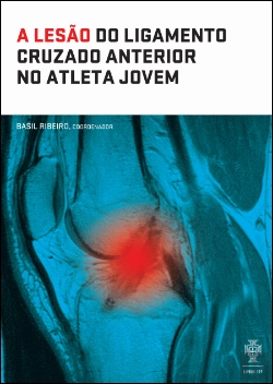 Bertrand.pt - A Lesão do Ligamento Cruzado Anterior no Atleta Jovem