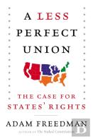 A Less Perfect Union