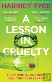 A Lesson In Cruelty