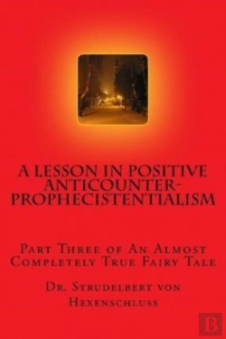 Bertrand.pt - A Lesson In Positive Anticounterprophecistentialism