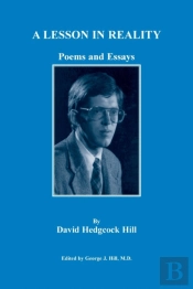 A Lesson In Reality. Poems And Essays