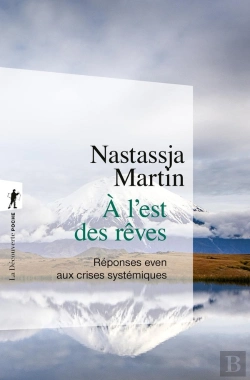 Bertrand.pt - À L'Est Des Rêves : Réponses Even Aux Crises Systémiques