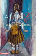 ''A Letra E''